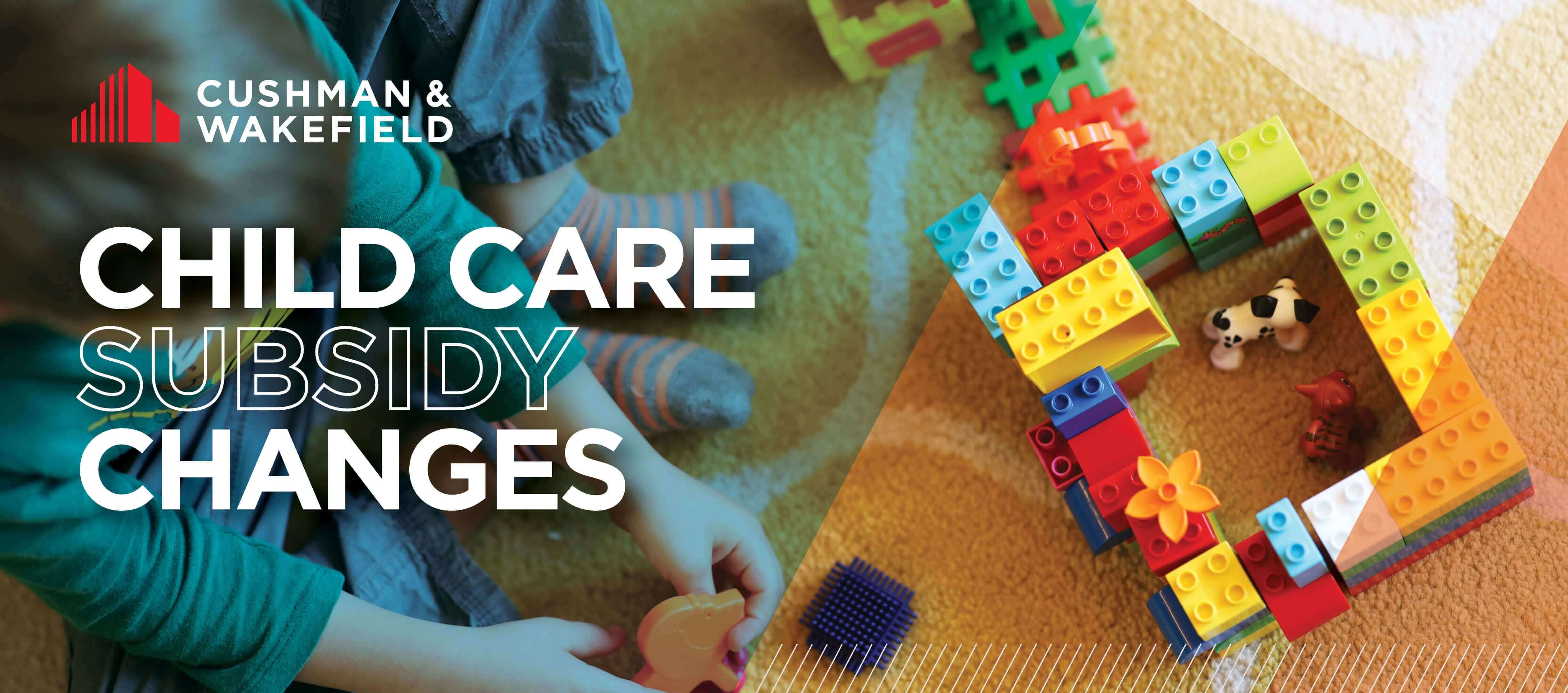 Child Care Subsidy Changes
