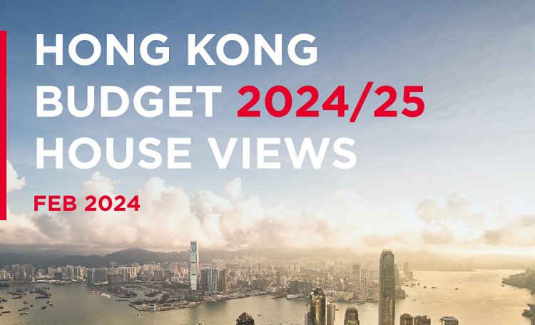 Hong Kong Budget 2024 2025 House Views