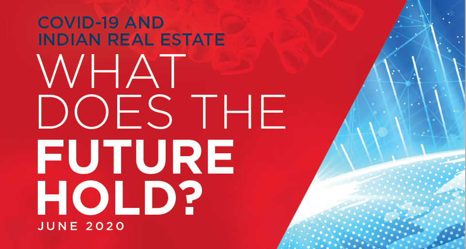 COVID-19 and Indian Real Estate: What Does the Future Hold?