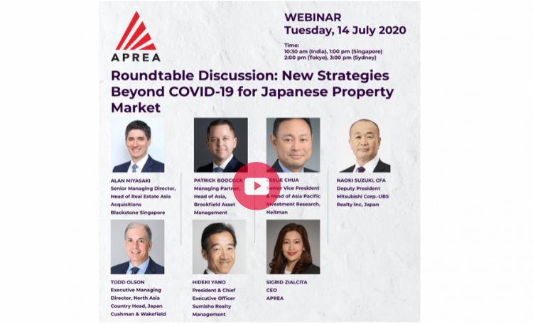 Roundtable Discussion: New Strategies Beyond COVID-19 for Japanese Property Market: APREA Japan Webinar