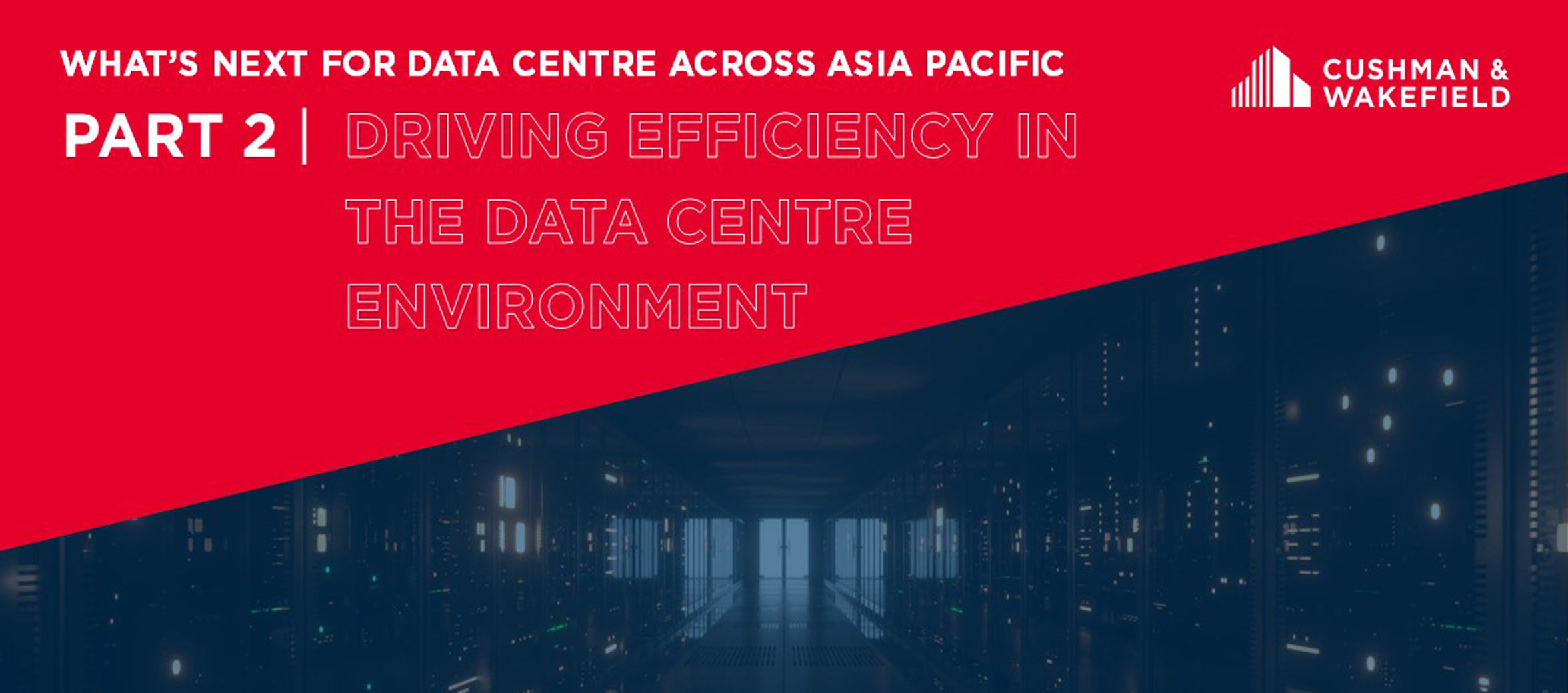 Driving Efficiency In The Data Centre Environment