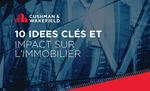 10 tendances clé et impacts en immobilier d'entreprise