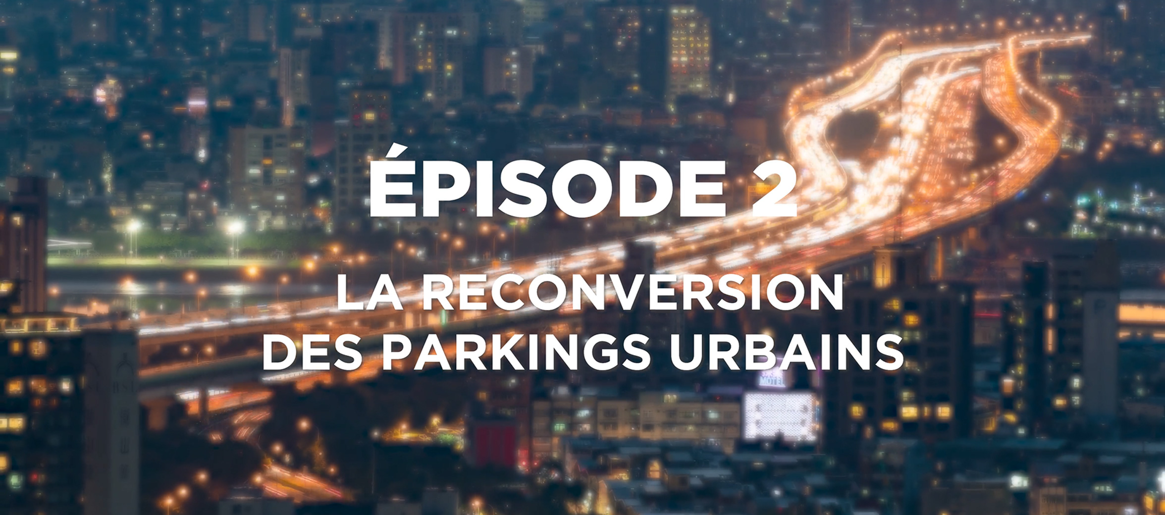 La transformation des parkings urbains EP2