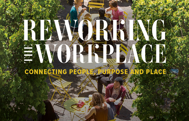 reworking the workplace